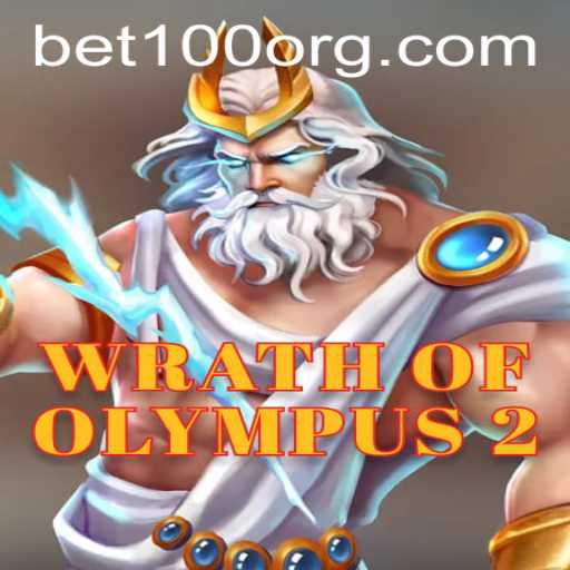 Wrath of Olympus 2: Unleashing the Divine Fury with Bet 100